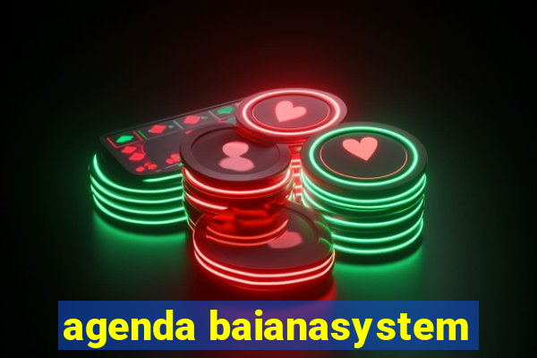 agenda baianasystem